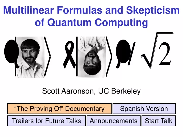 multilinear formulas and skepticism of quantum computing