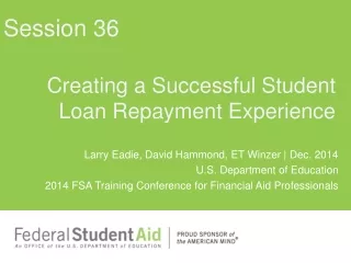 Creating a Successful Student Loan Repayment Experience
