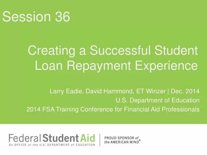 creating a successful student loan repayment experience