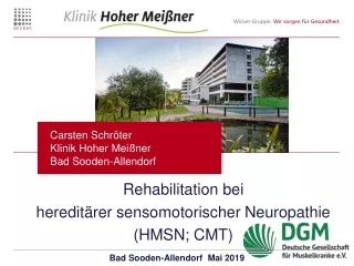 Rehabilitation bei  hereditärer  sensomotorischer  Neuropathie (HMSN; CMT)