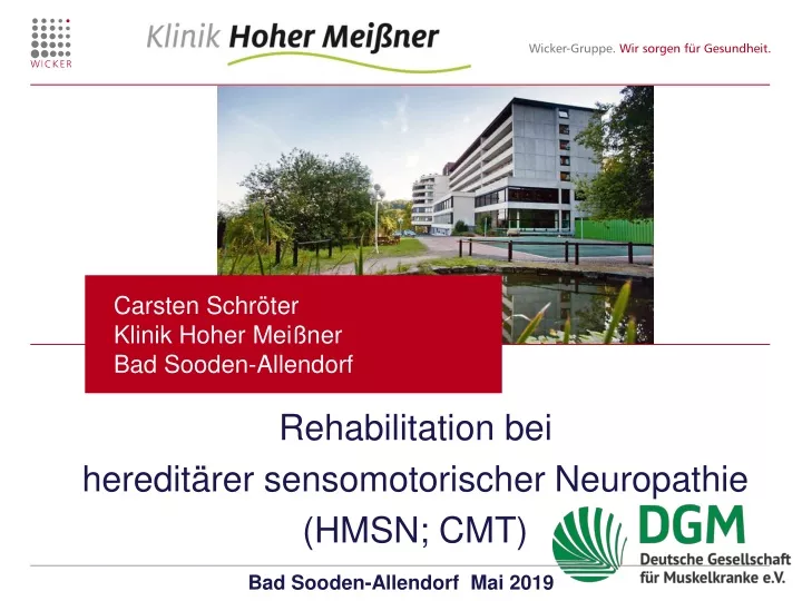 rehabilitation bei heredit rer sensomotorischer neuropathie hmsn cmt