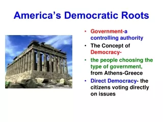 America’s Democratic Roots