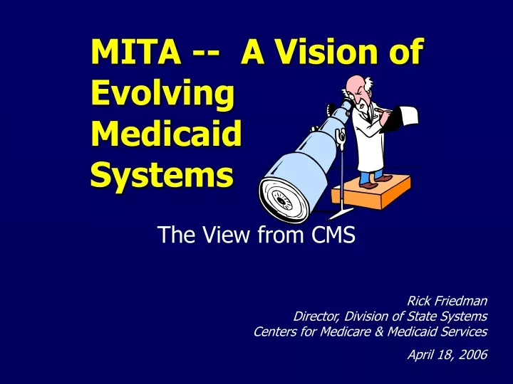 mita a vision of evolving medicaid systems
