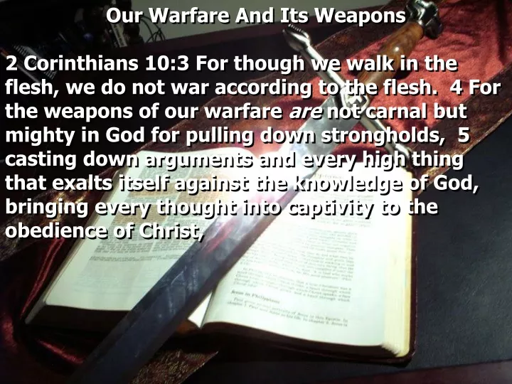 our warfare and its weapons 2 corinthians