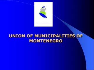 UNION OF MUNICIPALITIES OF MONTENEGRO