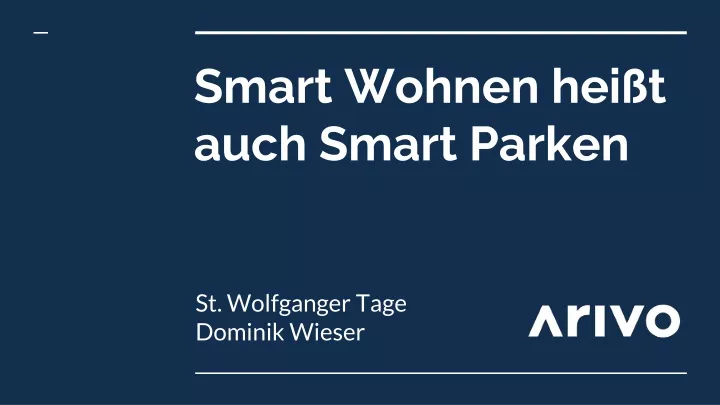 smart wohnen hei t auch smart parken