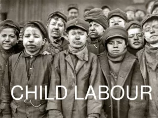 CHILD LABOUR