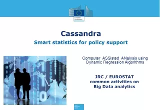 Cassandra Smart statistics for policy support