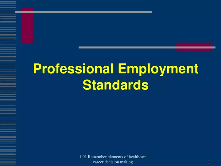 professional employment standards