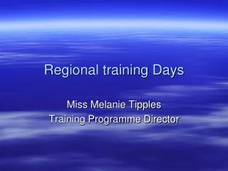 Regional training Days