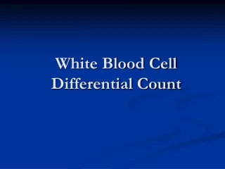 White Blood Cell Differential Count