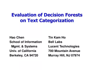 Evaluation of Decision Forests on Text Categorization