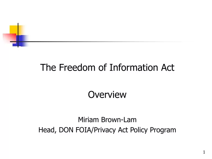 the freedom of information act overview miriam