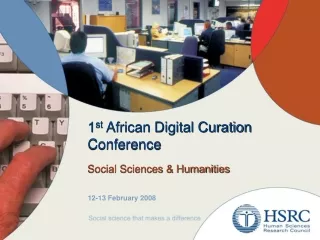 1 st  African Digital Curation Conference