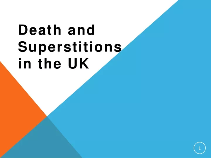 death and superstitions in the uk