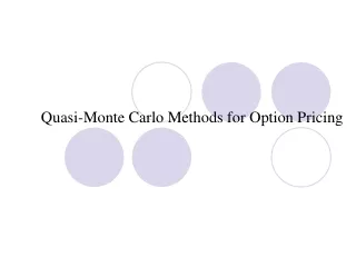 Quasi-Monte Carlo Methods for Option Pricing