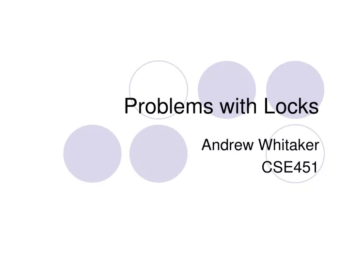 problems with locks