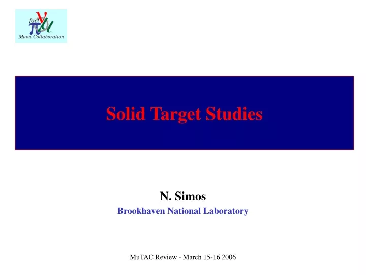 solid target studies