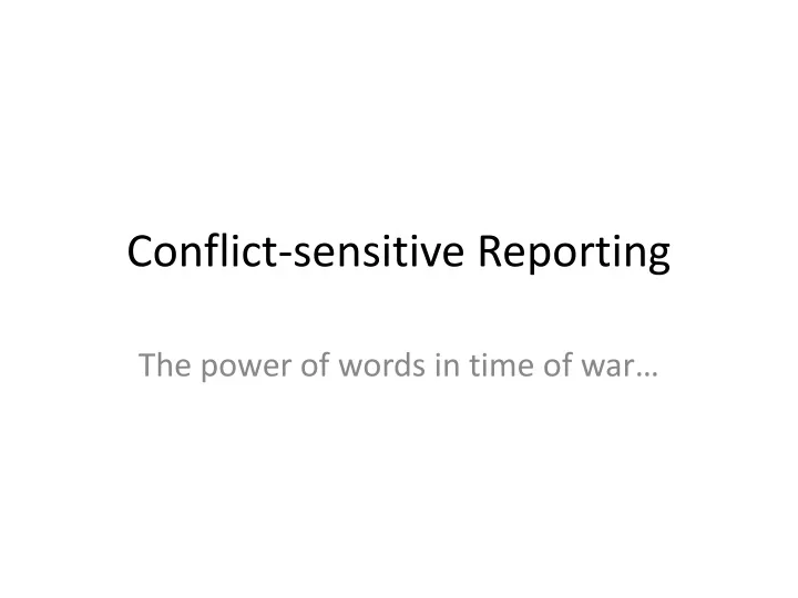 conflict sensitive reporting