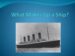 what makes up a ship