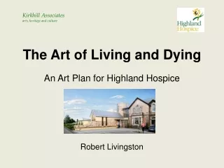 The Art of Living and Dying