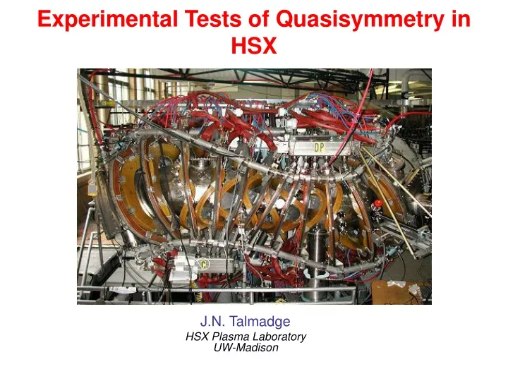 experimental tests of quasisymmetry in hsx