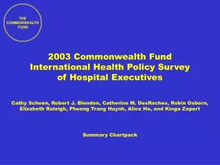 2003 Commonwealth Fund International Health Policy Survey of Hospital Executives