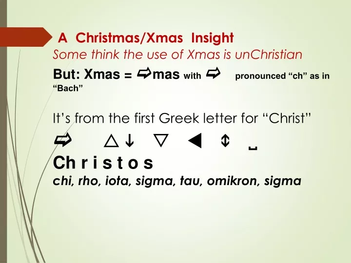 a christmas xmas insight some think