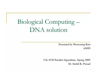Biological Computing – DNA solution
