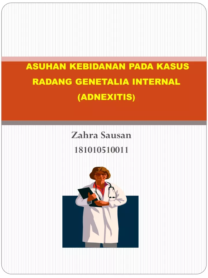 asuhan kebidanan pada kasus radang genetalia internal adnexitis