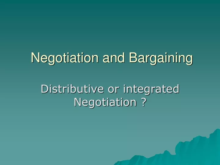 negotiation and bargaining