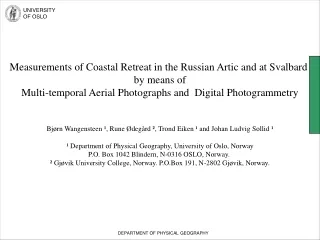 Measurements of Coastal Retreat in the Russian Artic and at Svalbard  by  means  of