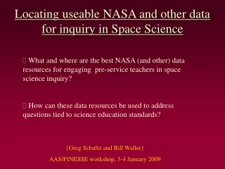 Locating useable NASA and other data for inquiry in Space Science