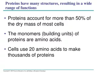 Proteins have many structures, resulting in a wide range of functions