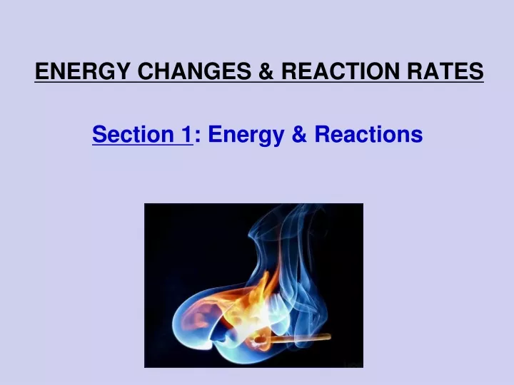 energy changes reaction rates