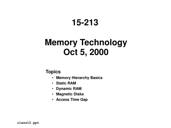 memory technology oct 5 2000