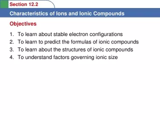 To learn about stable electron configurations