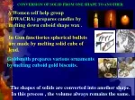 CONVERSION OF SOLID FROM ONE SHAPE TO ANOTHER - slide 1