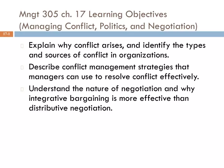mngt 305 ch 17 learning objectives managing conflict politics and negotiation