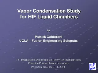 Vapor Condensation Study  for HIF Liquid Chambers