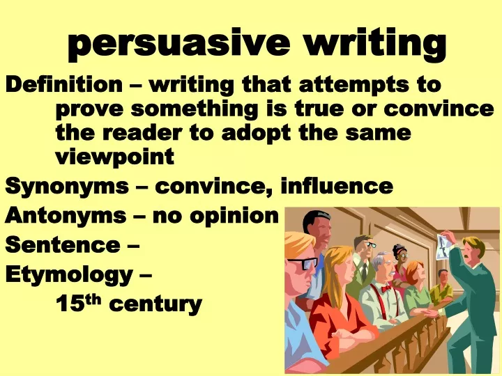 persuasive writing