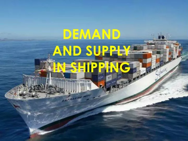 demand and supply in shipping