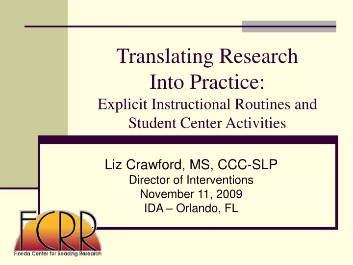 translating research into practice explicit instructional routines and student center activities