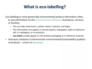 What is eco- labelling ?