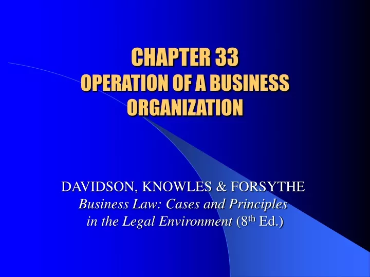 chapter 33 operation of a business organization