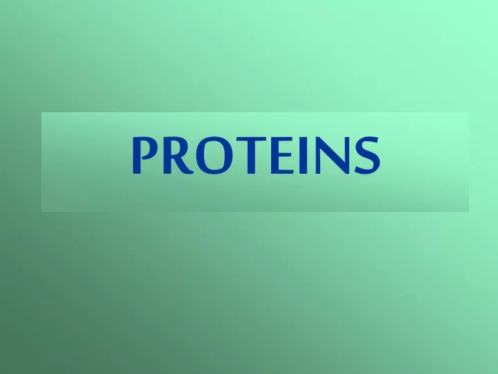 proteins