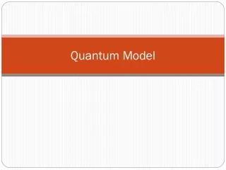Quantum Model