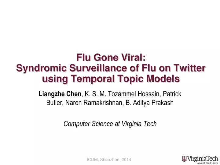 flu gone viral syndromic surveillance of flu on twitter using temporal topic models