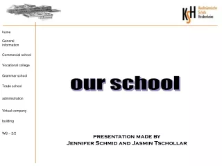 presentation made by Jennifer Schmid and Jasmin Tschollar