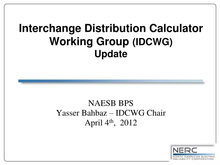 interchange distribution calculator working group idcwg update